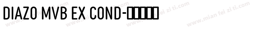 diazo mvb ex cond字体转换